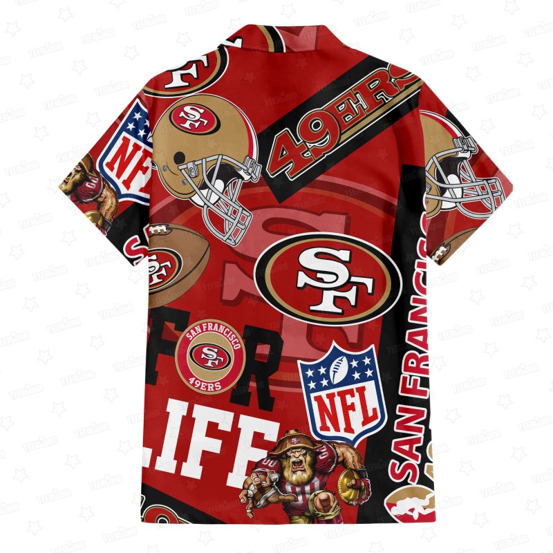 San Francisco 49ers For Life Hawaiian Shirt Back.jpeg