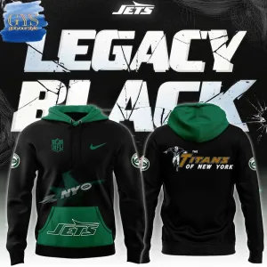 Legacy Black New York Jets The Titans Hoodie